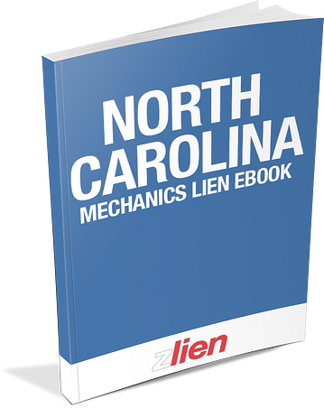 How To File An North Carolina Mechanics Lien Guidebook Notices, Liens